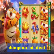 dungeon ni deai segunda temporada dublado